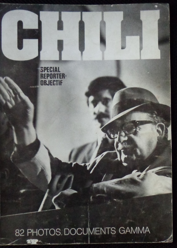 Chas Garretsen,David Burnett,Raymond Depardon - Chili Special Reporter Objectif    1973